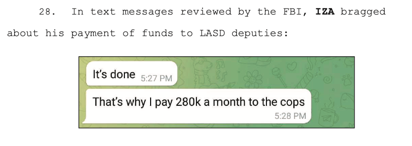 Một tin nhắn mà FBI thu được cho thấy Iza thừa nhận trả 280.000 đô la mỗi tháng cho cảnh sát. Nguồn: CourtListener